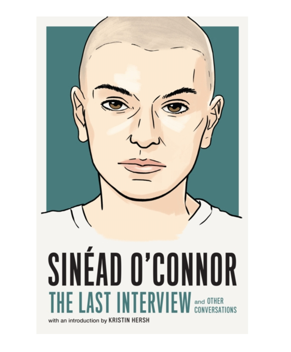 Sinéad O'Connor - The Last Interview