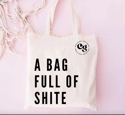 A Bag Full of Shite