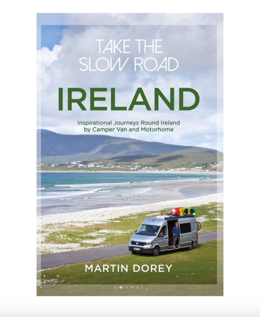 Take the Slow Road: Ireland