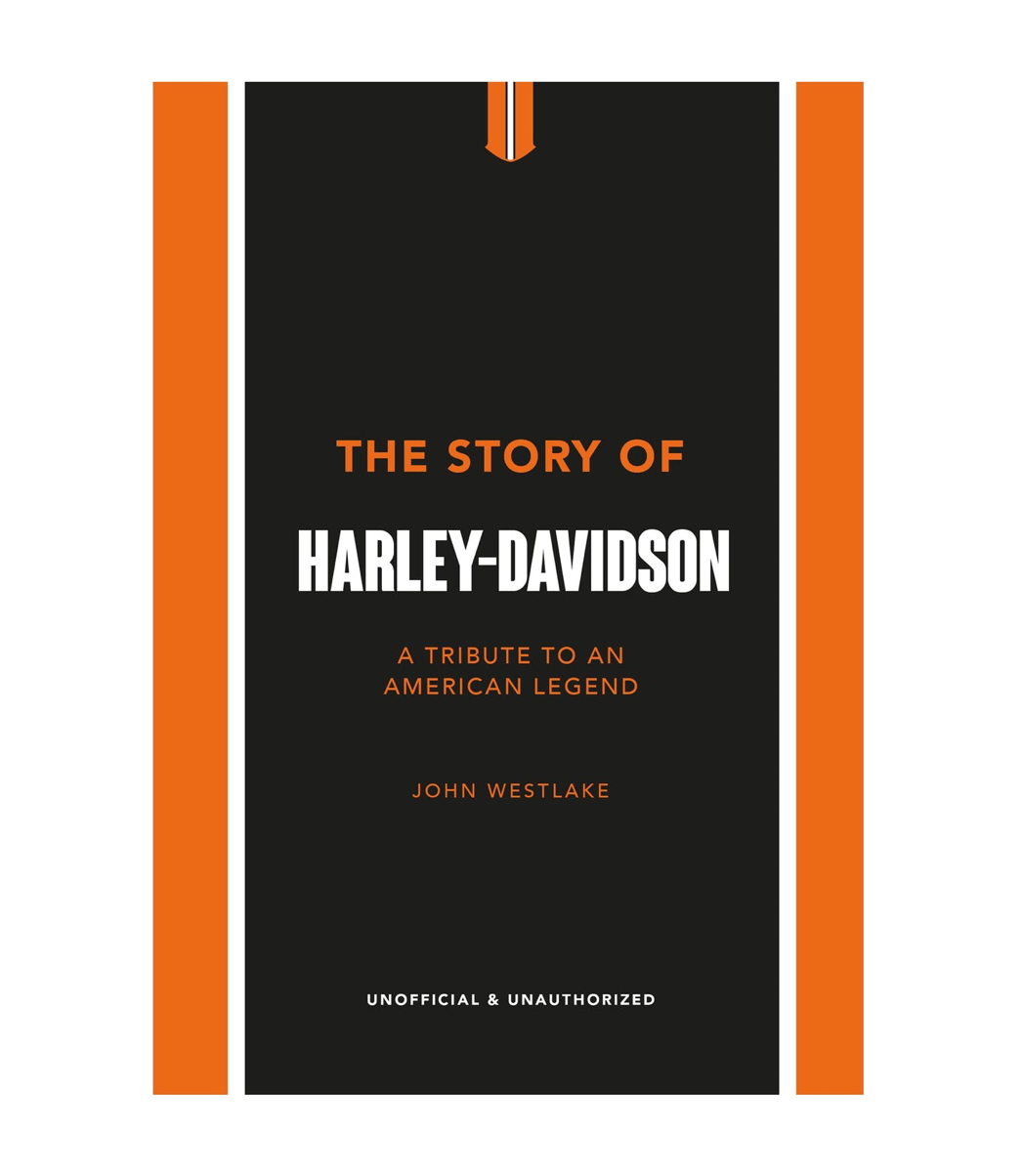 The Story of Harley Davidson