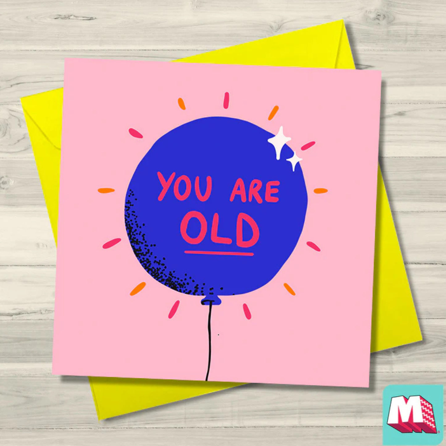 You Are Old