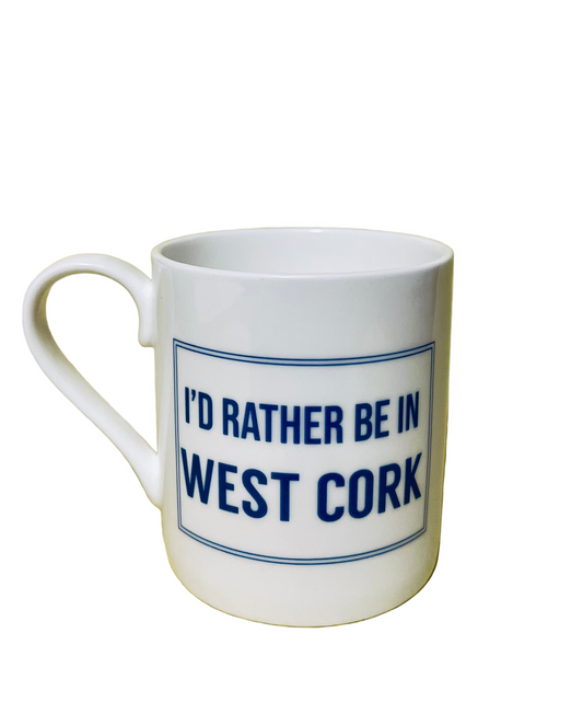 I’d Rather Be in West Cork Mug