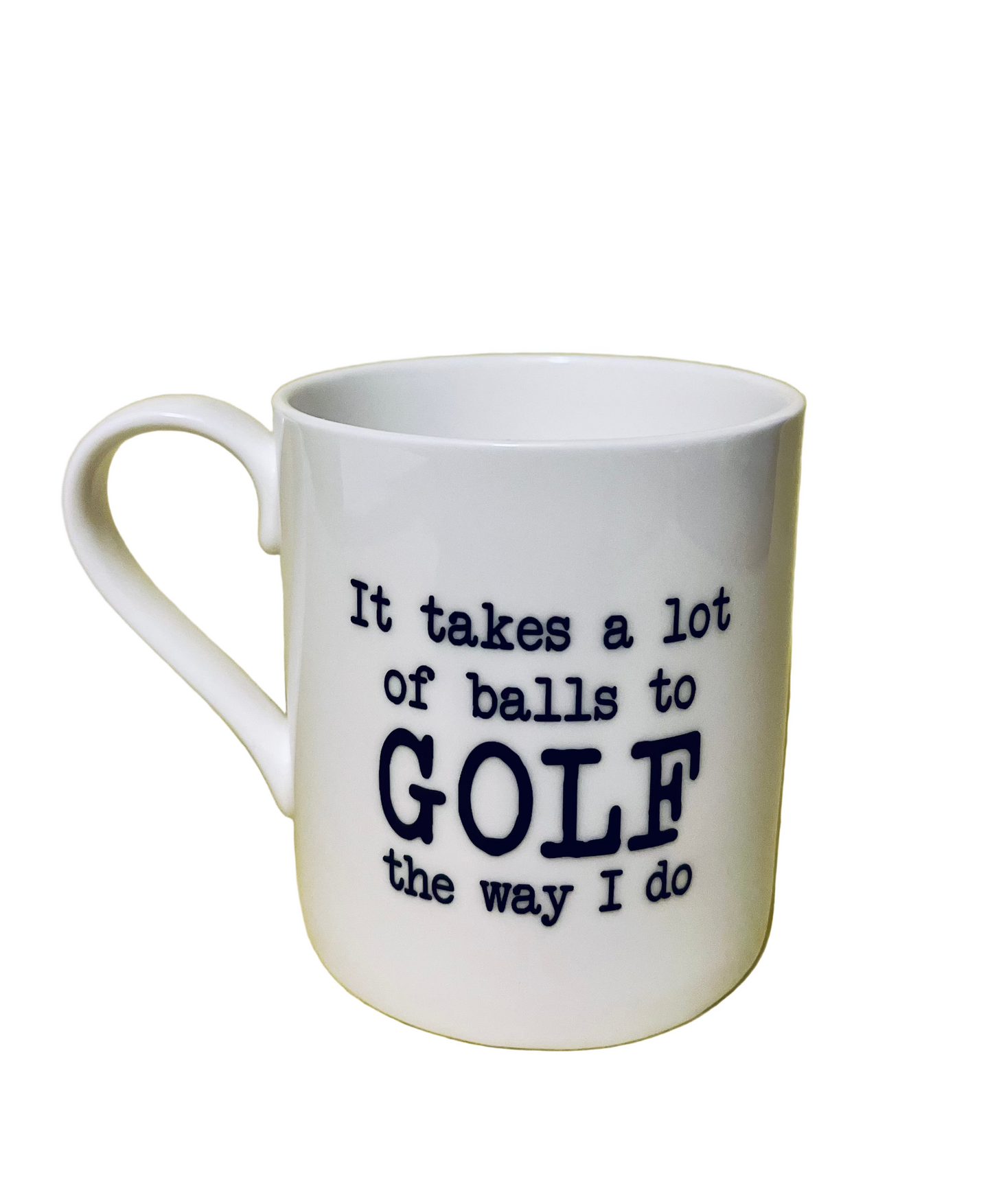 It Takes a lot of Balls Mug