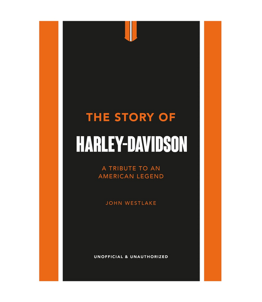 The Story of Harley Davidson