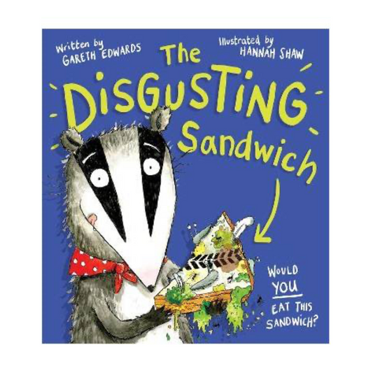The Disgusting Sandwich