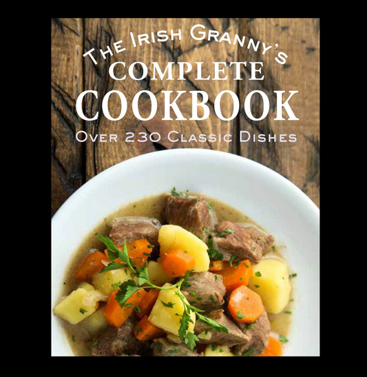 The Irish Grannys Complete Cookbook