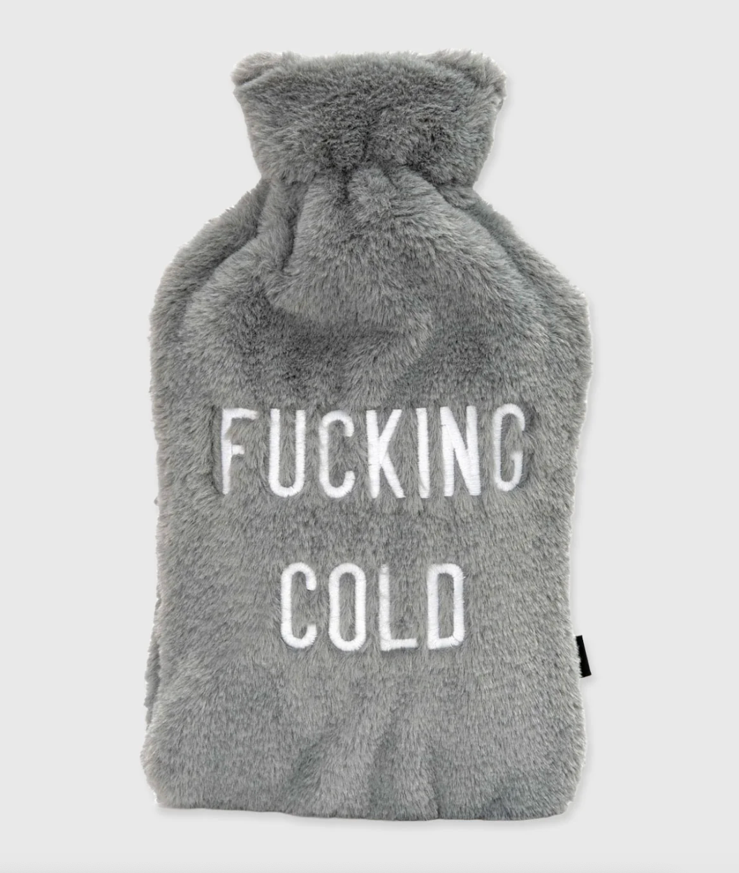 Its F*cking Cold Hot Water Bottle