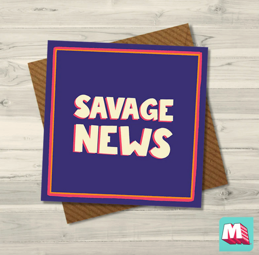 Savage News Card